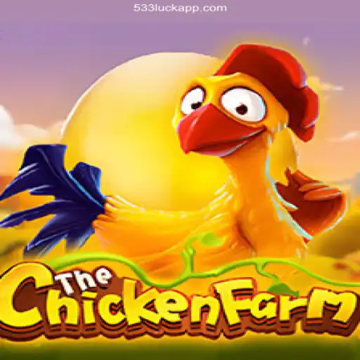Discover the Excitement of ChickenFarm on 533luck: Brazil's Premier Betting Platform